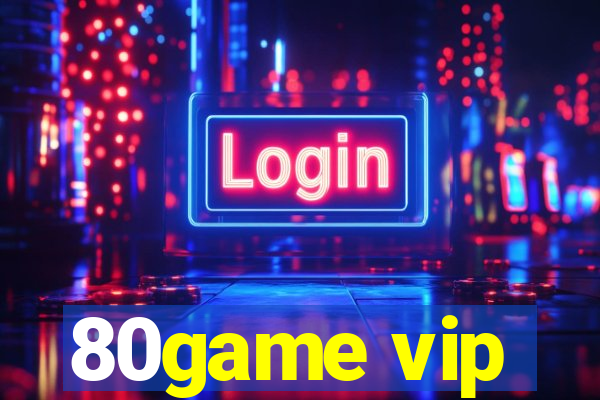 80game vip